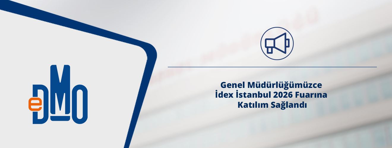 Genel Müdürlüğümüzce İdex İstanbul 2026 Fuarına Katılım Sağlandı